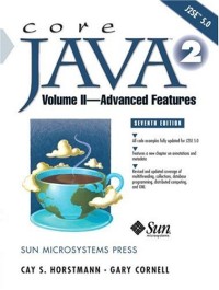Core Java™ 2 Volume II - Advanced Features, Seventh Edition