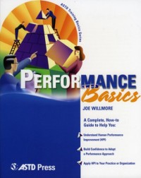 Performance Basics (ASTD Training Basics)