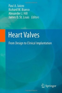Heart Valves: From Design to Clinical Implantation