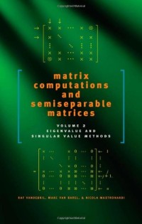 Matrix computations and semiseparable matrices