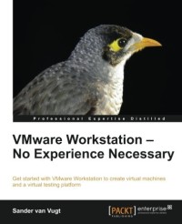 VMware Workstation - No Experience Necessary