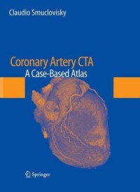 Coronary Artery CTA: A Case-Based Atlas