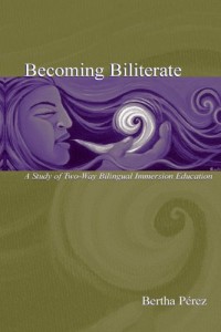Becoming Biliterate: A Study of Two-Way Bilingual Immersion Education