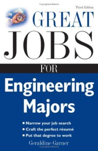 Great Jobs for Engineering Majors (Great Jobs Series)