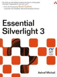 Essential Silverlight 3