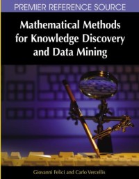 Mathematical Methods for Knowledge Discovery and Data Mining