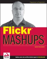 Flickr Mashups (Programmer to Programmer)