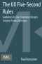 The UX Five-Second Rules: Guidelines for User Experience Design's Simplest Testing Technique