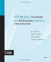 JMP for Basic Univariate and Multivariate Statistics: A Step-by-step Guide