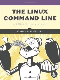 The Linux Command Line: A Complete Introduction