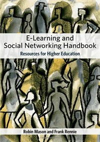 e-Learning and Social Networking Handbook: Resources for Higher Education