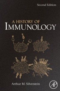 A History of Immunology, Second Edition