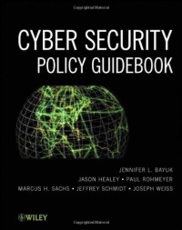 Cyber Security Policy Guidebook